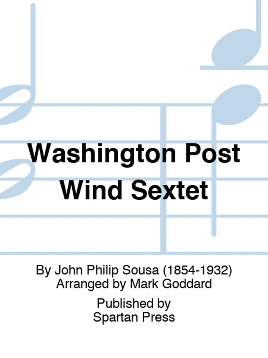 Washington Post Wind Sextet