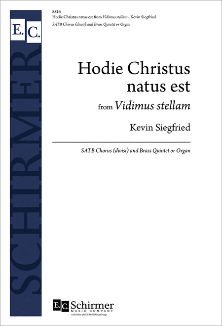 Hodie Christus natus est from Vidimus stellam (Organ/Choral Score)