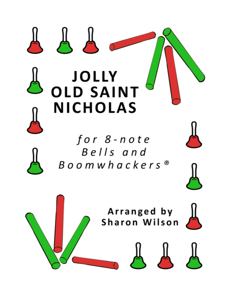 Jolly Old Saint Nicholas for 8-note Bells and Boomwhackers® (with Black and White Notes) image number null