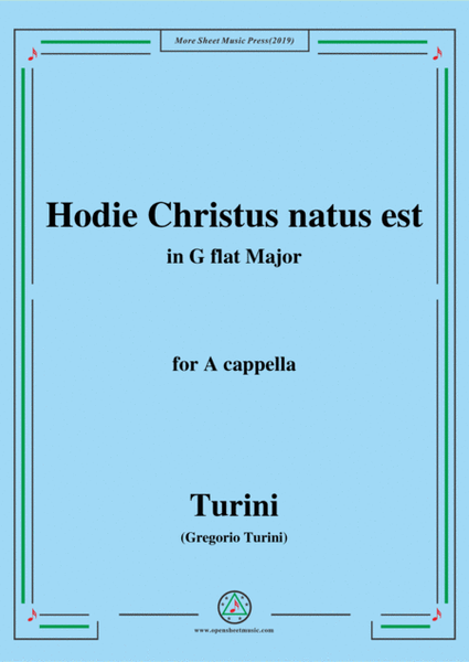 Turini-Hodie Christus natus est,in G flat Major,for A cappella image number null