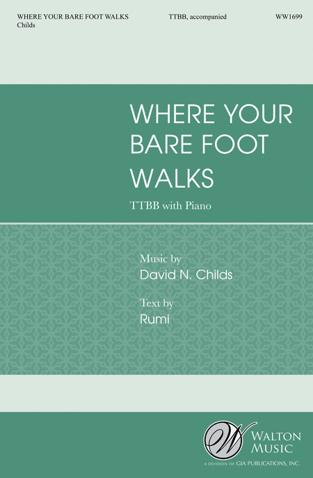 Where Your Bare Foot Walks (TTBB)