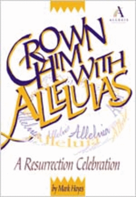 Crown Him with Alleluias, Split-Channel Demo/Stereo Tracks