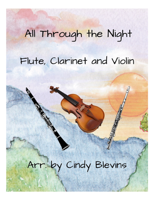 All Through the Night, for Flute, Clarinet and Violin