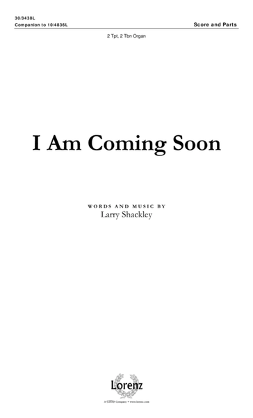 I Am Coming Soon - Brass and Organ Score and Parts