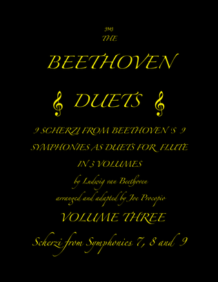 The Beethoven Duets For Flute Volume 3 Scherzi 7, 8 and 9