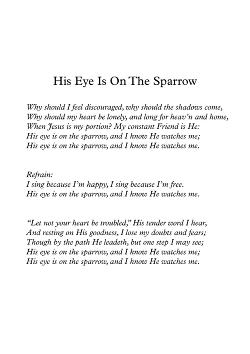 His Eye Is On The Sparrow