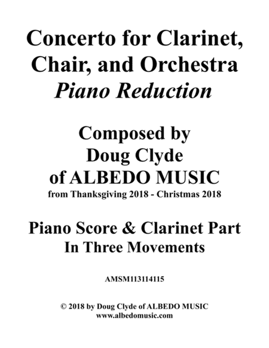 Concerto for Clarinet, Chair, and Orchestra. Piano Reduction. All Three Movements. image number null