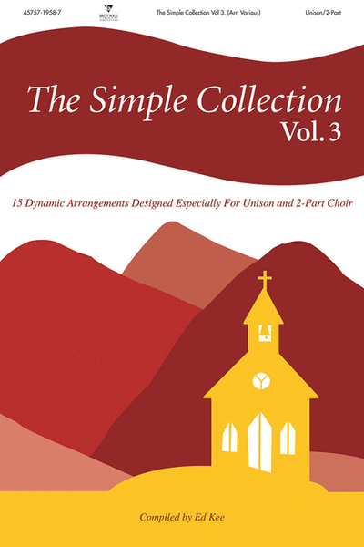 The Simple Collection, Volume 3 (Choral Book)