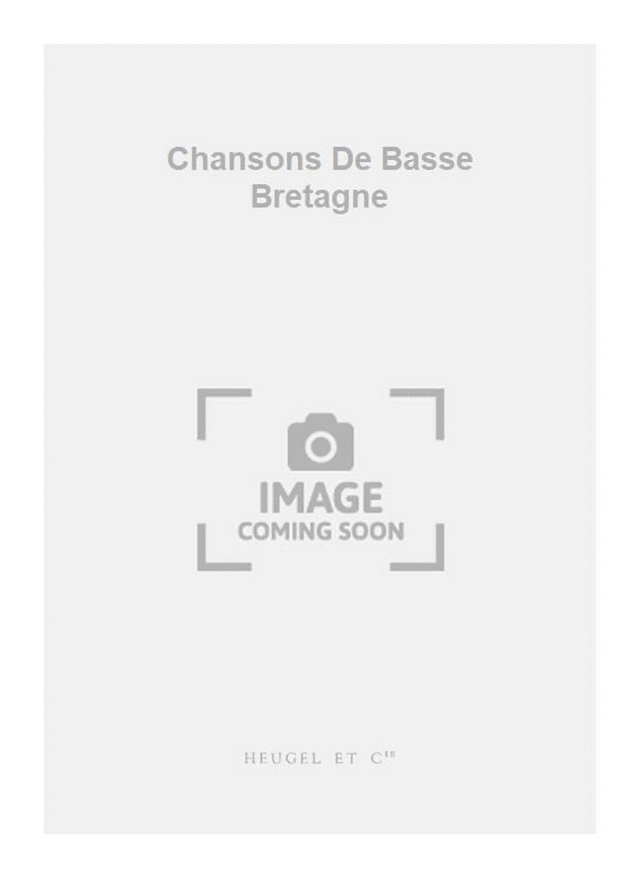 Chansons De Basse Bretagne