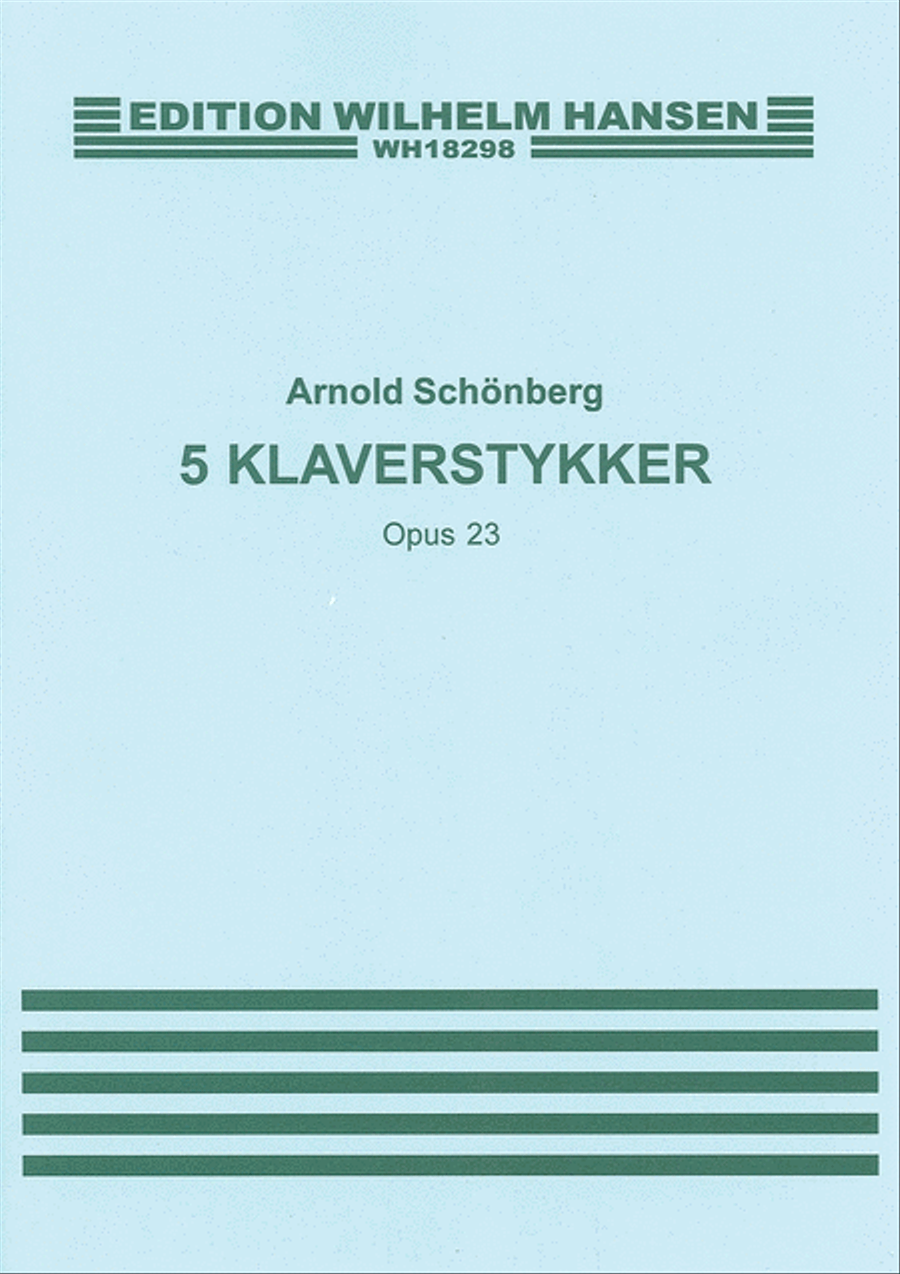 Arnold Schonberg: Five Piano Pieces Op.23 Piano Solo scores gallery preview page 1