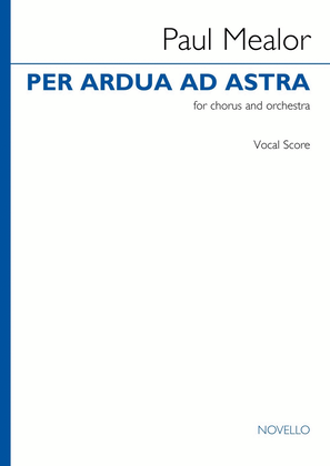 Book cover for Per Ardua Ad Astra (vocal Score)