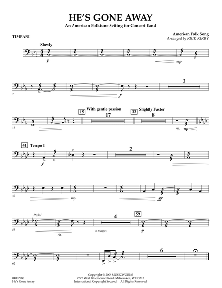 He's Gone Away (An American Folktune Setting for Concert Band) - Timpani