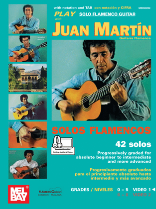 Book cover for Play Solo Flamenco Guitar with Juan Martin Vol. 1