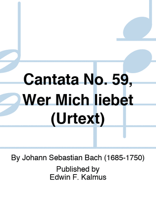 Book cover for Cantata No. 59, Wer Mich liebet (URTEXT)
