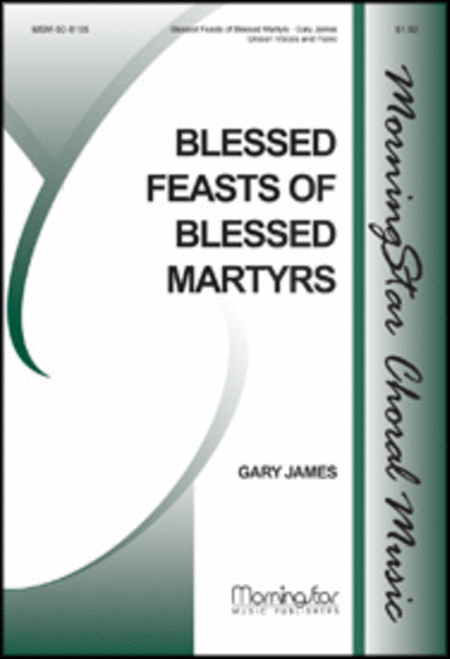Blessed Feasts of Blessed Martyrs Unison Choir scores gallery preview page 1