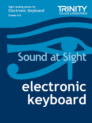 Book cover for Sound at Sight Electronic Keyboard: Grades 6-8