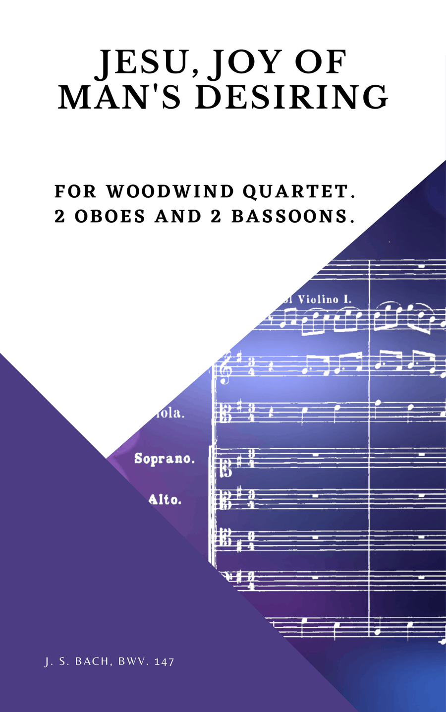Bach Jesu, joy of man's desiring for Woodwind Quartet 2 Oboes and 2 Bassoons Woodwind Quartet scores gallery preview page 1