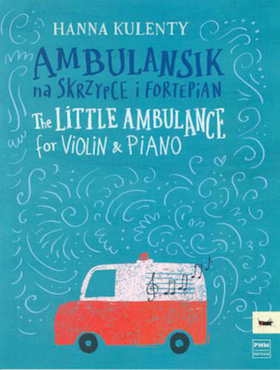 The Little Ambulance for Violin and Piano