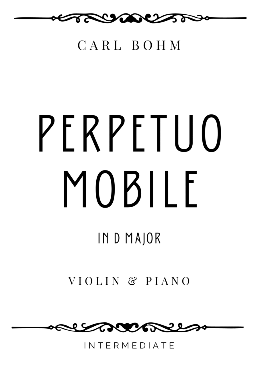 Bohm - Perpetuo Mobile (from Kleine Suite) in D Major - Intermediate image number null