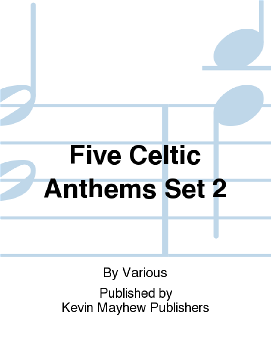 Five Celtic Anthems Set 2 Choir scores gallery preview page 1