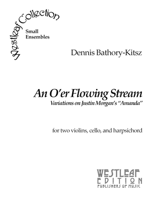 An O'er Flowing Stream