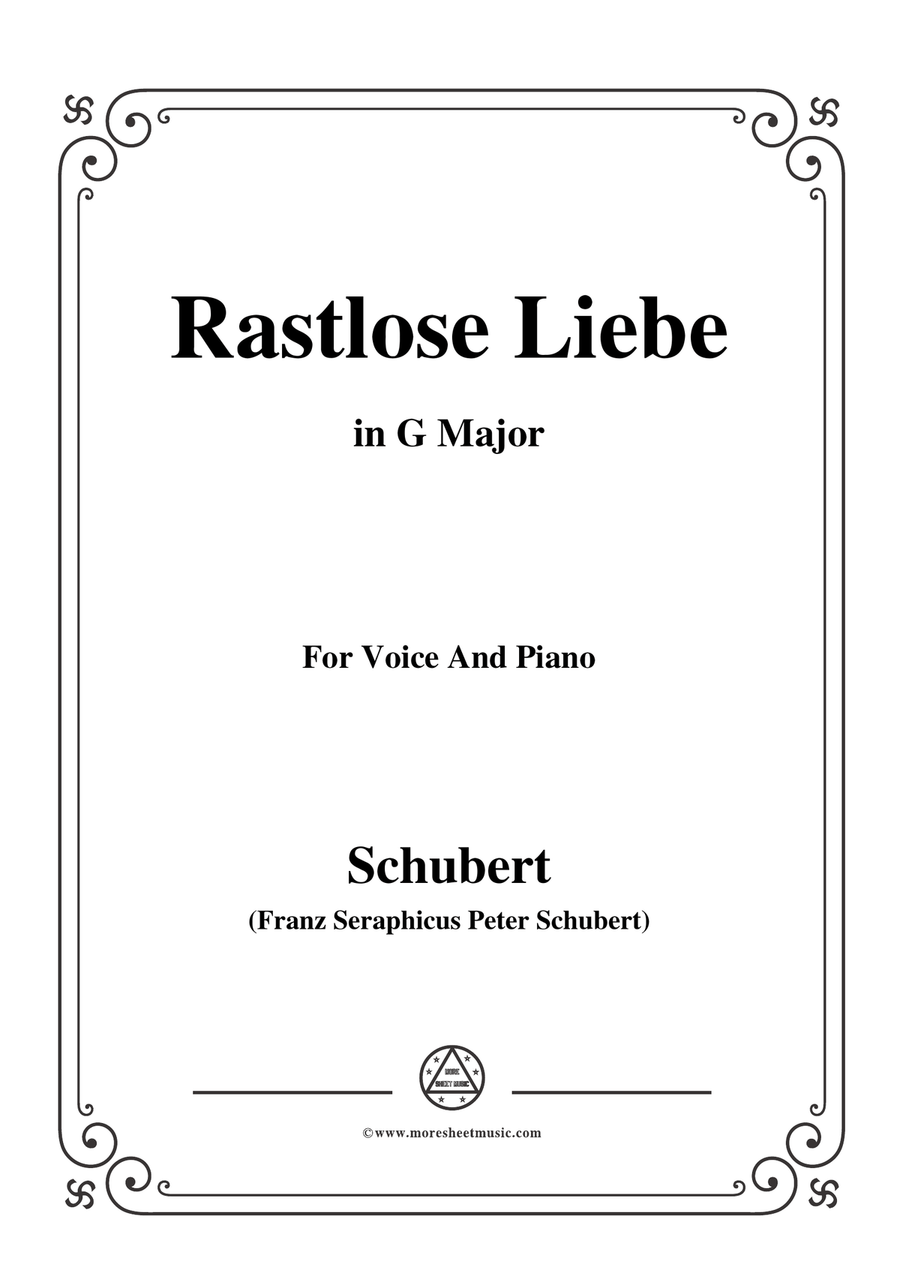 Schubert-Rastlose Liebe in G Major,for voice and piano