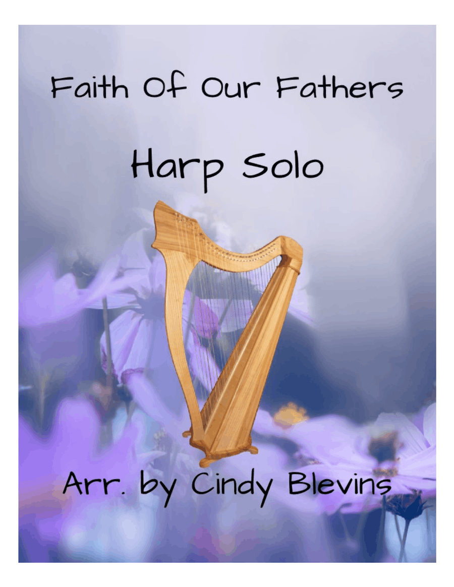 Book cover for Faith Of Our Fathers, for Harp Solo (lever or pedal harp)