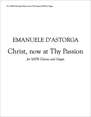 Stabat Mater: Christ, Now at Thy Passion
