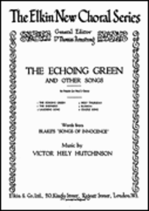 Victor Hely-hutchinson: The Echoing Green (And Other Songs) Ssa/Piano