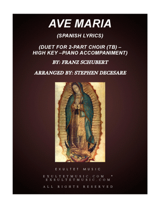 Ave Maria (Spanish Lyrics - for 2-part choir (TB) - High Key - Piano)