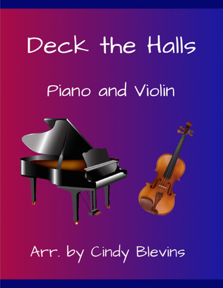 Deck the Halls, for Piano and Violin