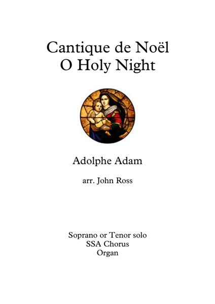 Cantique de Noël - O Holy Night (Soprano or Tenor soloist, SSA choir, Organ) image number null
