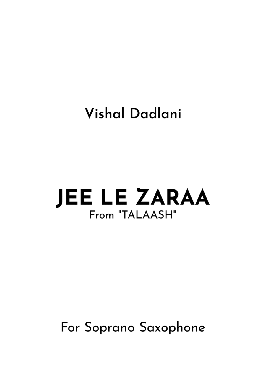 Jee Le Zaraa Soprano Saxophone scores gallery preview page 1