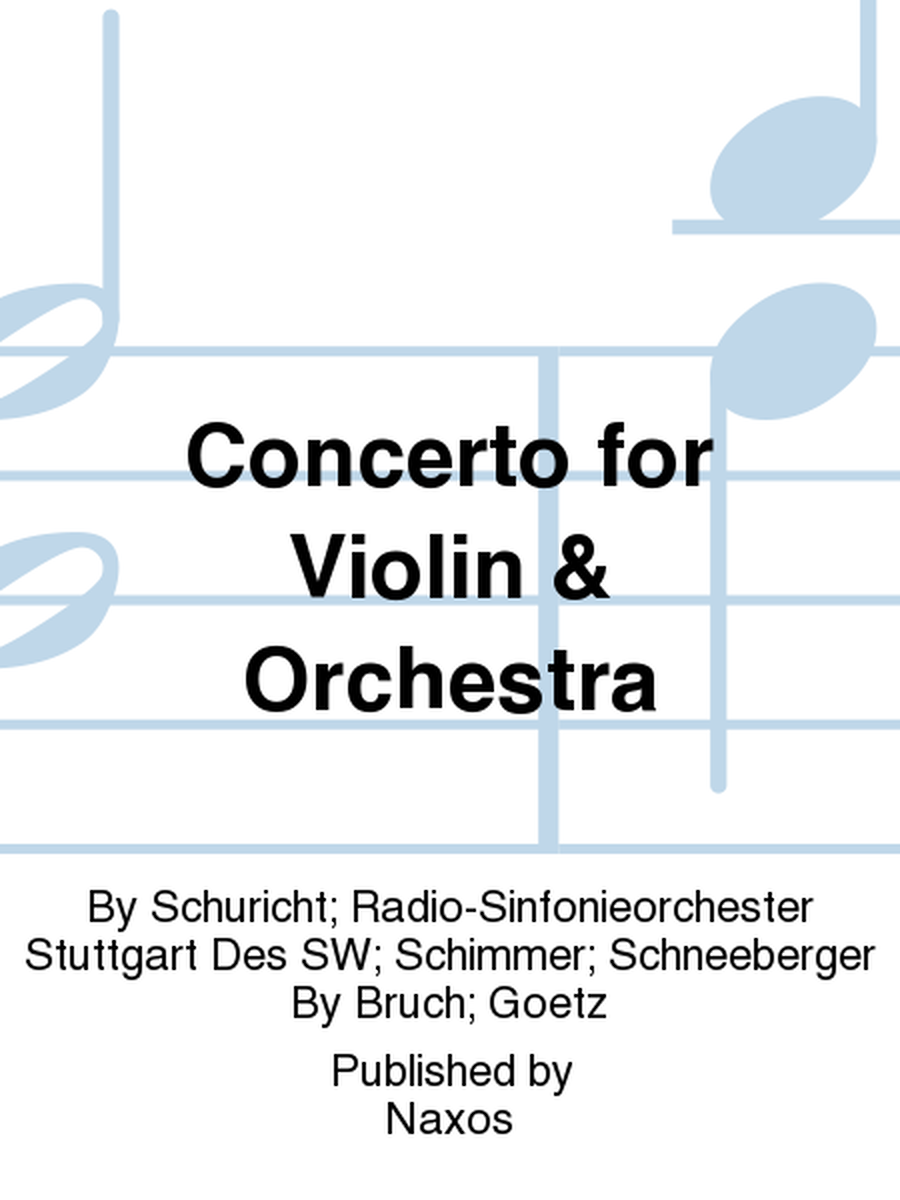 Concerto for Violin & Orchestra