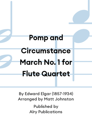Pomp and Circumstance March No. 1 for Flute Quartet
