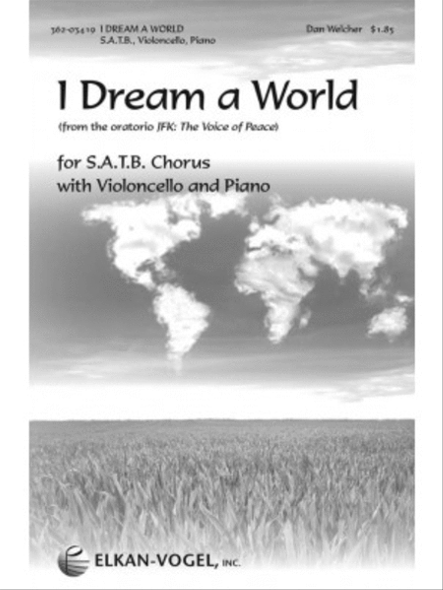 I Dream A World