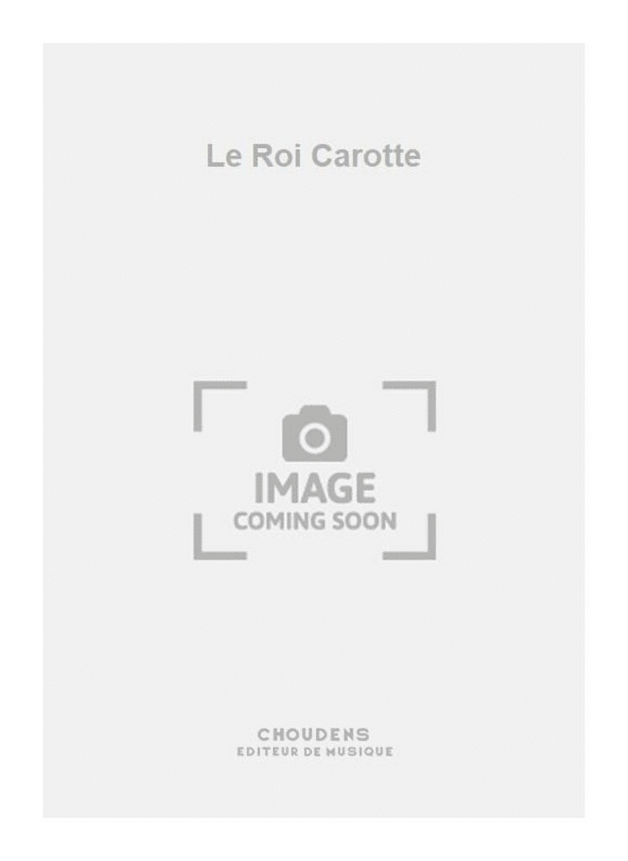 Le Roi Carotte Voice Solo scores gallery preview page 1