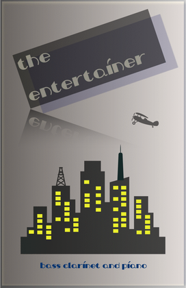 Book cover for The Entertainer, by Scott Joplin, for Bass Clarinet and Piano