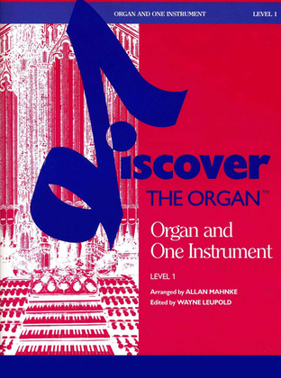 Book cover for Discover the Organ, Level 1, Organ and One Instrument