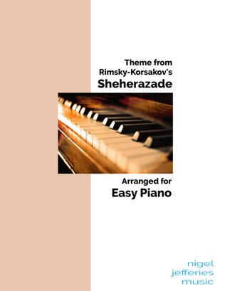 Theme from Sheherazade arranged for easy piano