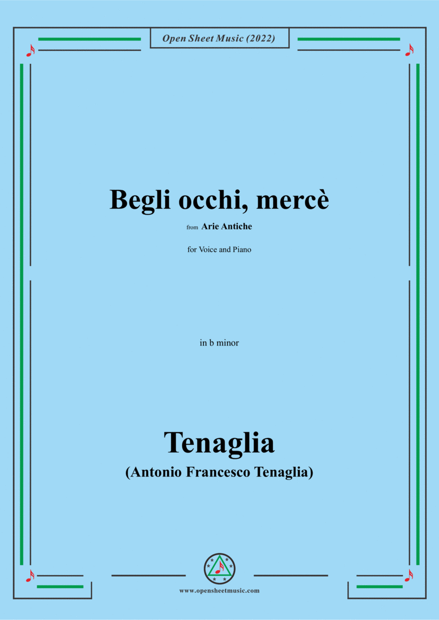 Tenaglia-Begli occhi,mercè,from Arie Antiche(Anthology of Italian Song),in b minor,for Voice and Pia Voice scores gallery preview page 1