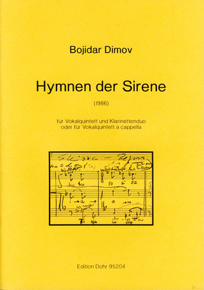 Hymnen der Sirene für Vokalquintett und Klarinettenduo ad lib. (1985/1986)