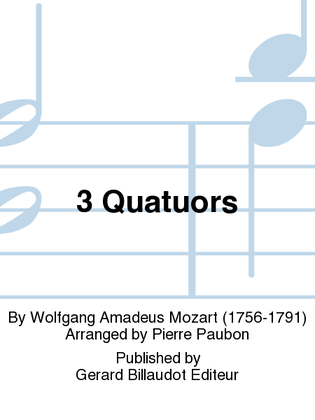 3 Quatuors