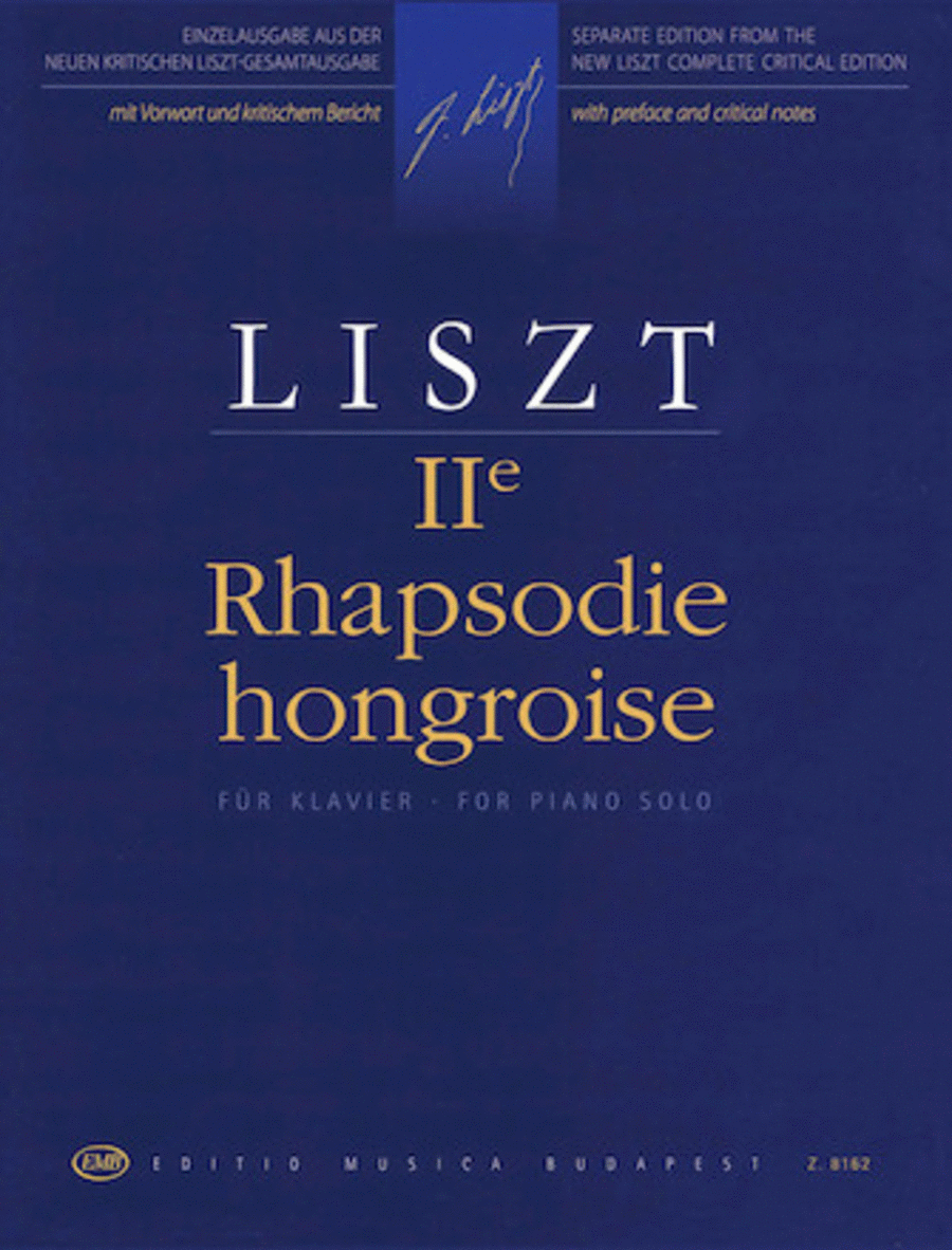 Franz Liszt : Hungarian Rhapsody No. 2