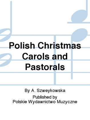 Polish Christmas Carols and Pastorals