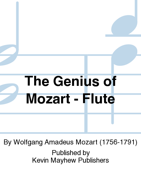 The Genius of Mozart - Flute