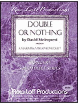 Double Or Nothing - Marimba/Vibe