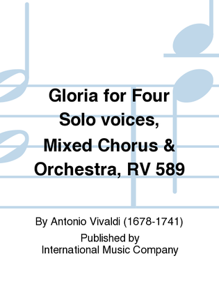 Gloria For Four Solo Voices, Mixed Chorus & Orchestra. Rv 589 Vocal Score