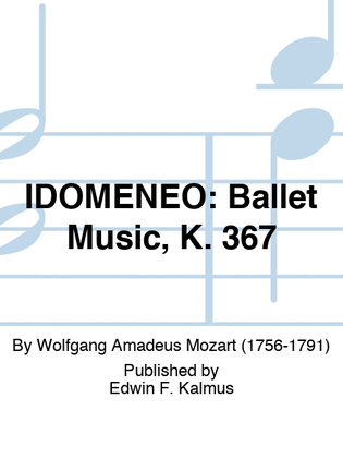 Book cover for IDOMENEO: Ballet Music, K. 367