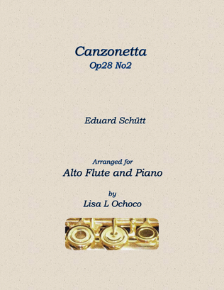 Canzonetta Op28 No2 for Alto Flute and Piano